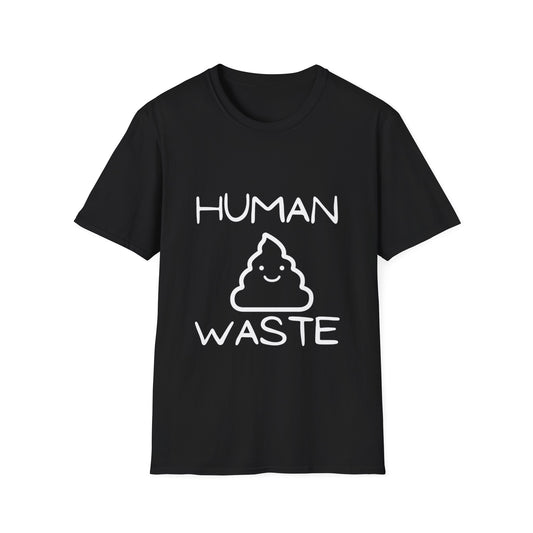 Human Waste Tshirt